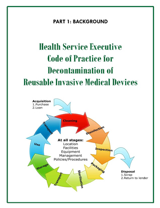 Health Service Executive Code Of Practice For Decontamination Of Reusable Invasive Medical Devices