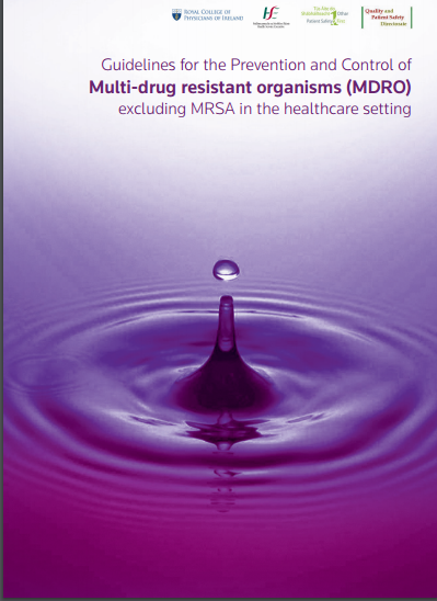 Guidelines For The Prevention And Control Of Multi Drug Resistant Organisms (MDRO)